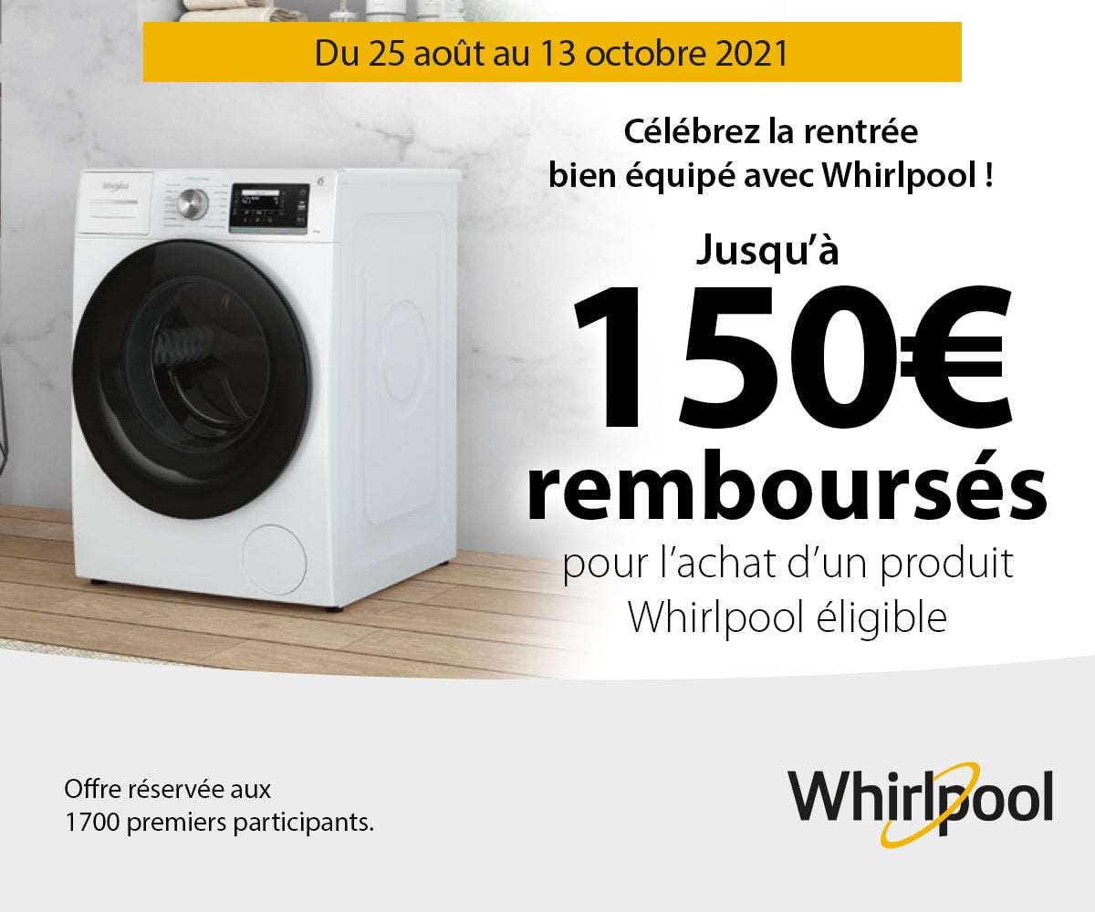 Whirlpool : Célébrez la rentrée bien équipée ! Whirlpool : Célébrez la rentrée bien équipée !