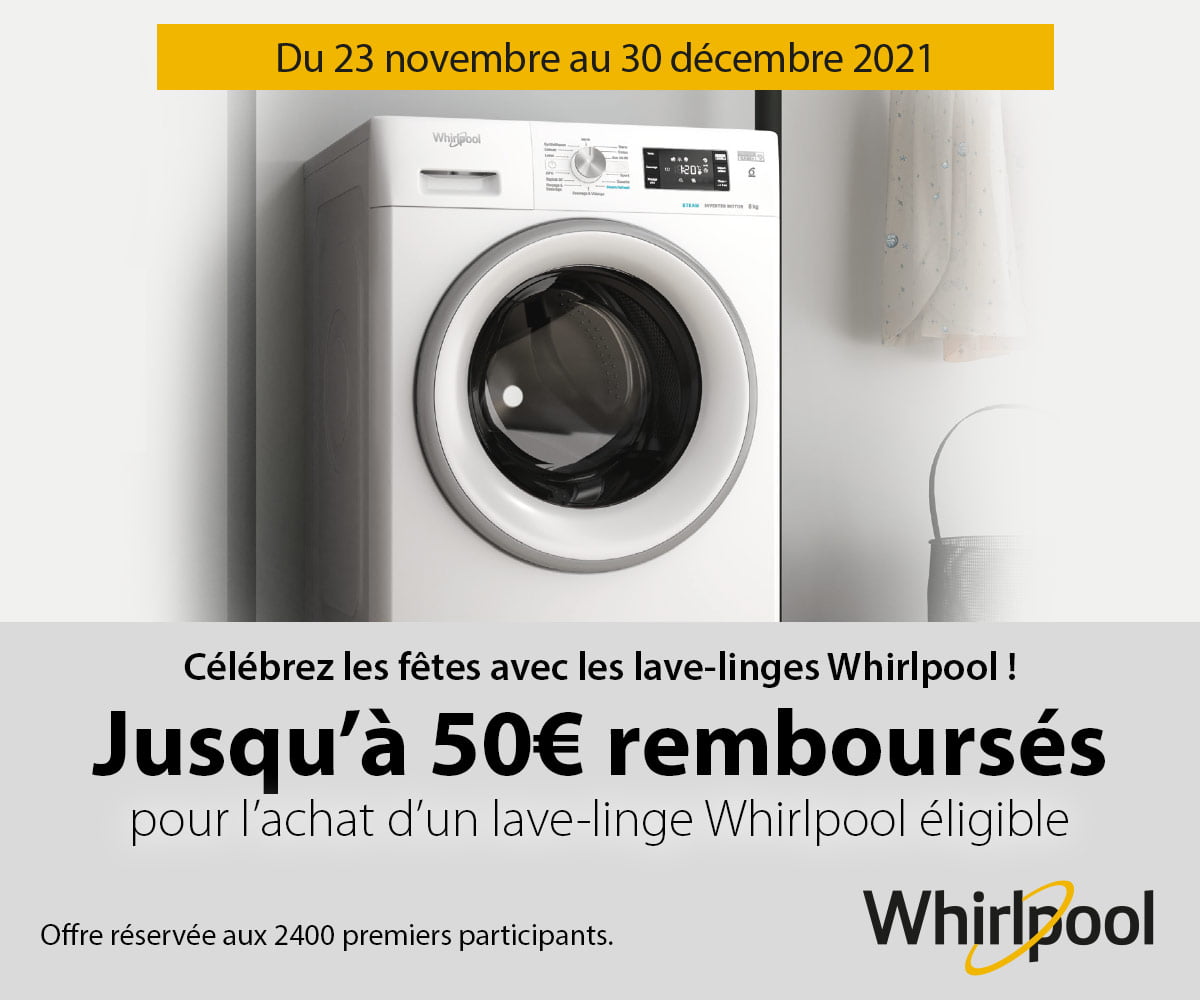 Whirlpool : Opération spéciale Conforama/BUT Lavage Whirlpool : Opération spéciale Conforama/BUT Lavage